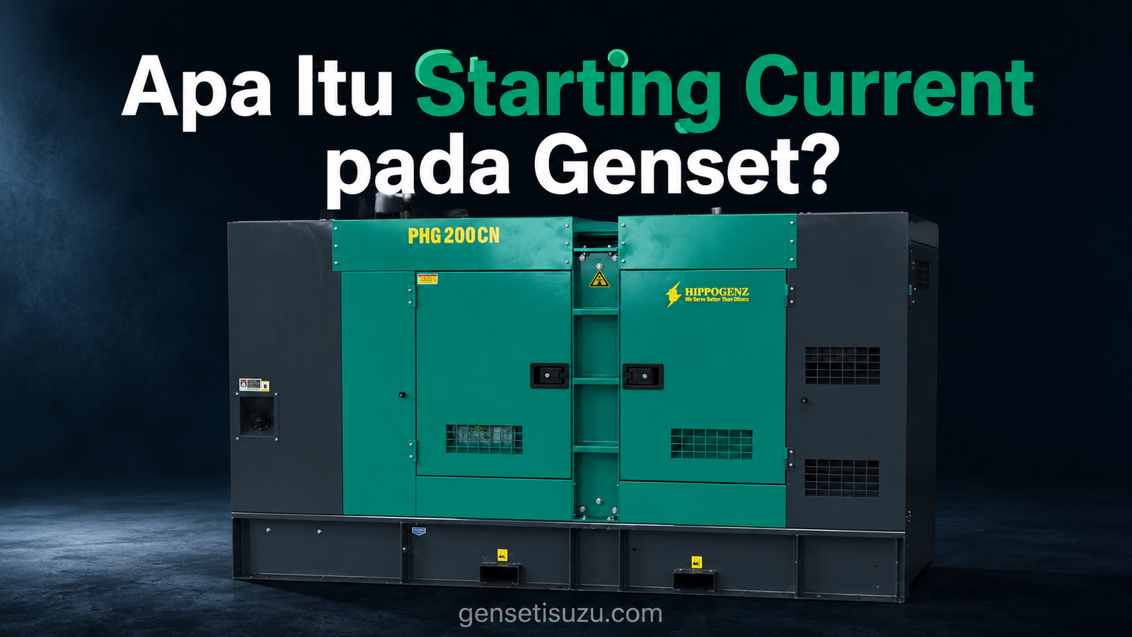 Apa Itu Starting Current pada Genset?